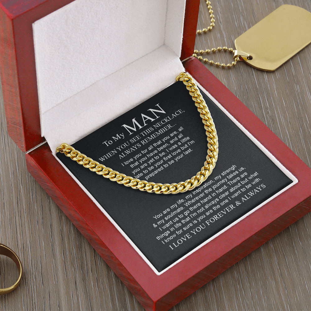 To My Man - I Want To Be With | Cuban Link Chain Necklace [SHO]