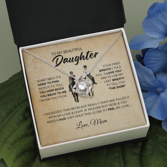 To My Beautiful Daughter | Love Knot Necklace