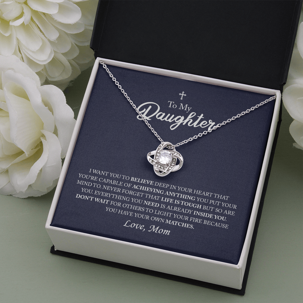To My Daughter - Light Your Own Fire - Necklace