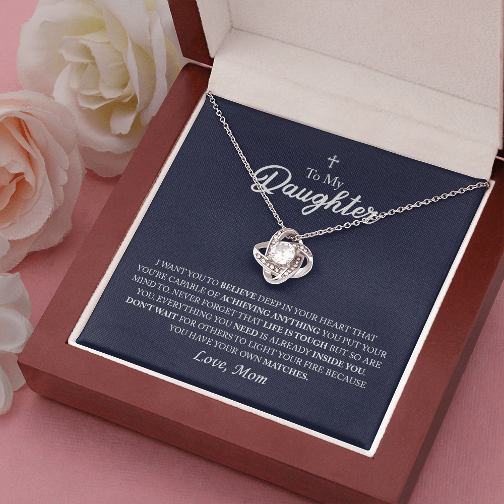 To My Daughter - Light Your Own Fire - Necklace
